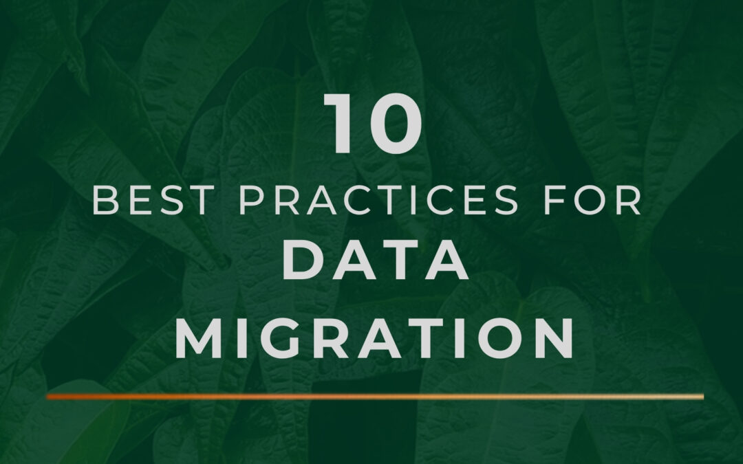 10 Best Practice for Data Migration
